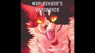 Mapleshade’s Vengeance  Chapter 4 [upl. by Mart]