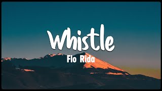 Whistle  Flo Rida Vietsub  Lyrics [upl. by Lupee697]