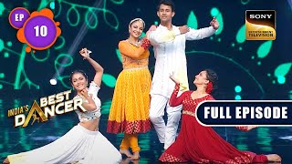 Indias Best Dancer Season 3  Test With A Filmy Twist  Ep 10  Full Episode  7 May 2023 [upl. by Eanehs]