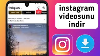 INSTAGRAM VİDEO İNDİRME PROGRAMSIZ 2024 [upl. by Mohr]