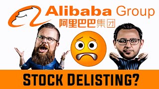 What happens if BABA and Chinese Stocks get delisted [upl. by Kannry]