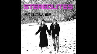 StereolitesFollow meofficial video [upl. by Brittni]