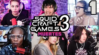 MU3RT3S EN LOS SQUID CRAFT GAMES 3 DIA 1 [upl. by Enalb]