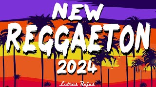 New Reggaeton 2024  New Reggaeton 2024  Musica Reggaeton 2024 [upl. by Wilie]