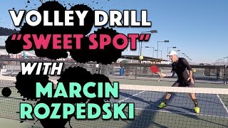 Pickleball Drill  Sweet Spot Volley Drill with Marcin Rozpedski [upl. by Rosenstein]