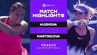 Viktoria Kuzmova vs Tereza Martincova  2021 Prague Quarterfinal  WTA Match Highlights [upl. by Boyd237]