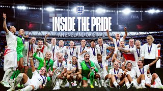 Inside The Pride  The Untold Story of England’s Euros’ Victory  Lionesses [upl. by Egidius]