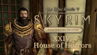 Lets Play Skyrim as Dragonborn 24 House of Horrors [upl. by Nels]