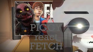 PIGGY react to FETCH FNAF song FAZBEAR FRIGHTS [upl. by Nilrak]