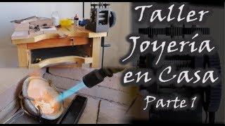 ¡¡¡TALLER DE JOYERÍA EN CASA Tutorial curso de joyería Parte 1 [upl. by Corie955]