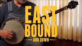 East Bound and Down  Walk Through and Demo  Bluegrass Banjo [upl. by Enileuqaj]