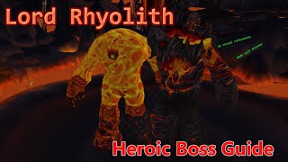 Heroic Lord Rhyolith Guide 1025 w Blender visuals [upl. by Eus]