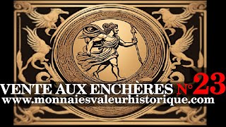 N°23 VENTE AUX ENCHÈRES NUMISMATIQUE PROFESSIONNELLE Live commissaire priseur bon plan achat [upl. by Teilo]