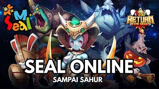 🔴LIVE Sampai Sahur Main Seal Online [upl. by Tracee]