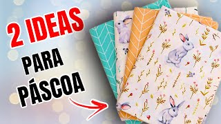 2 DIYs DE PÁSCOA FÁCEIS COM TECIDO  LEMBRANCINHAS DE PÁSCOA [upl. by Emya]