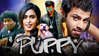 Puppy HD South Comedy Hindi Dubbed Movie  Varun Samyuktha Hegde Yogi Babu [upl. by Vander]