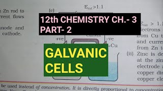 12th Chemistry Ch3Part2Galvanic cellsStudy with Farru [upl. by Orme]