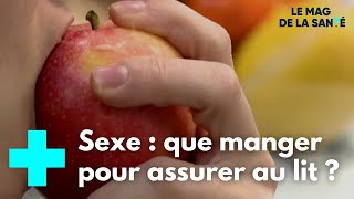 Quels aliments pour améliorer sa sexualité   Le Magazine de la Santé [upl. by Aidnyl]