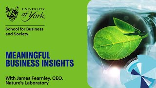 Meaningful Business Insights with James Fearnley  Natures Laboratory [upl. by Hortensia]