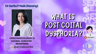 Post coital Dysphoria [upl. by Ori]