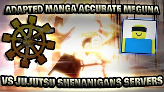 ADAPTED Manga ACCURATE MEGUNA Vs Jujutsu Shenanigans SERVERS [upl. by Htrap]