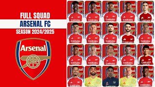 Arsenal FC Full Squad Season 20242025 I Premier League 2425 I The Gunners Squad 2425 [upl. by Elrak]