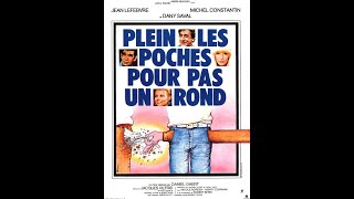 Plein Les Poches Pour Pas Un Rond 1978 Jean Lefebvre [upl. by Nwad]