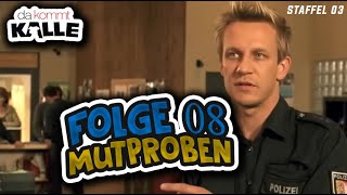 Folge 08  Da Kommt Kalle  Mutproben  Staffel 03 [upl. by Candide594]