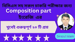 Composition  Paragraph  Letter part থেকে গুরুত্বপূর্ণ ২০ টি প্রশ্ন [upl. by Tnaryb]