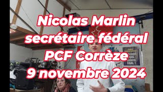 Nicolas Marlin PCF Corrèze 9 novembre 2024 [upl. by Aihsena]