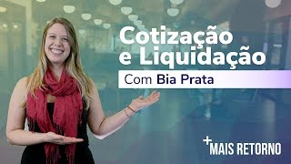 DATA DE COTIZAÇÃO E LIQUIDAÇÃO  Descomplica 2 [upl. by Efram]