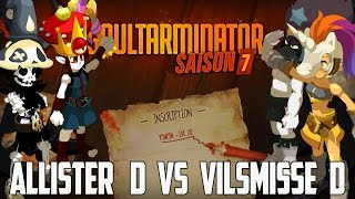 DOFUS GOULTARMINATOR 2015  Allister D vs Vilsmisse D [upl. by Enibas]