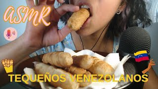 ASMR  Comiendo TEQUEÑOS VENEZOLANOS y lo raro que es dormir [upl. by Eciened]