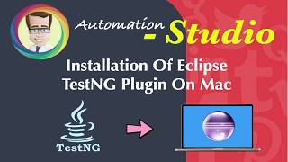 Installation Of Eclipse TestNG Plugin On Mac [upl. by Ovatsug]