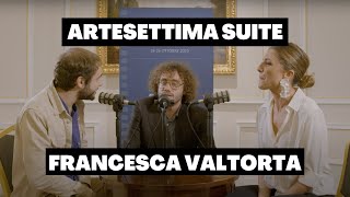 Ep2 ArteSettima Suite  Francesca Valtorta [upl. by Vaenfila]