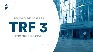 Revisão de Véspera TRF 3  Engenharia Civil  Prof Guilherme Venturim [upl. by Ellga]