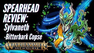 Age of Sigmar Spearhead Review Sylvaneth  Bitterbark Copse [upl. by Gabby814]