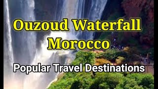 Ouzoud Falls in Morocco  Best Destinations To Travel [upl. by Nolahp]