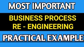 Business Process Re engineering BPR  Simple Meaning  cma Inter OMSM And Cma Final [upl. by Eleahcim763]