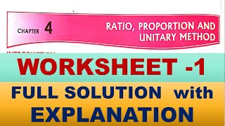 RATIO PROPORTION AND UNITARY METHOD  DAV CLASS 6 MATHS CHAPTER 4 WORKSHEET 1  MATHS SOLUTION [upl. by Pagas]