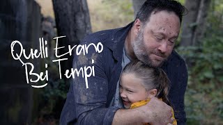 Quelli erano bei tempi  Trailer [upl. by Arawaj]