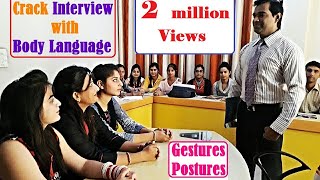 How to Crack Interview with Body Language  Gestures amp Postures  PD Classes [upl. by Isoais]