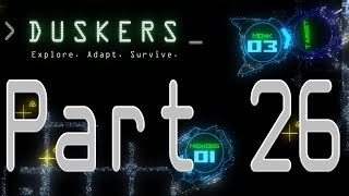 Picking Up Speed  Lets Play Duskers  Part 26 [upl. by Bikales]