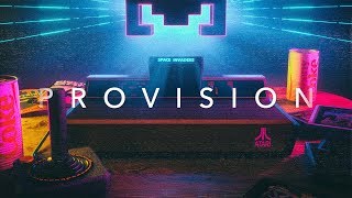 PROVISION  A Chill Retrowave Special [upl. by Verne299]