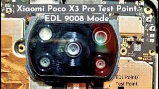 Xiaomi Poco X3 Pro Test Point For EDL 9008 Mode Reboot Into EDL Mode gsmfreeequipment [upl. by Adnorat505]