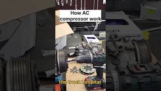 AC compressor working system AC compressor youtubeshorts ytshorts shorts engine mechanic [upl. by Meihar]