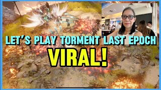 Let’s Play Torment Warlock Last Epoch Part 2 Meldy Baldovino Vlogs [upl. by Burnie]