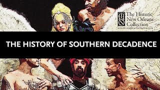 The History of Southern Decadence [upl. by Notsnhoj]