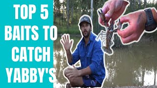 TOP 5 BAITS TO CATCH YABBYS [upl. by Ahsanat]