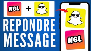 Comment Répondre Au Message NGL Sur Snap  FACILE [upl. by Zitah118]